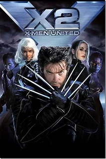X-Men 2 United ศึกมนุษย์พลังเหนือโลก