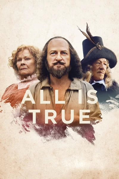 All Is True (2018) ทุกสิ่งล้วนจริงแท้